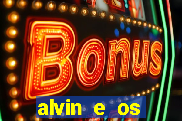 alvin e os esquilos personagens nomes